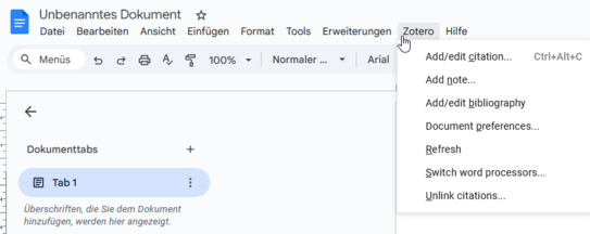 Screenshot von Ausschnitt aus Google Docs. Oben Titel des Dokuments, darunter Menüband. Vorletzter Reiter "Zotero" ist ausgewählt. An Reiter Pop-Up-Fenster mit untereinander aufgelisteten Funktionen: Add/edit citation, Add note, Edd/edit bibliography, Document Preferences, Refresh, Swich word processors, Unlink citations.