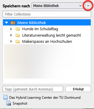 Screenshot von Connector-Fenster in Firefox. Graues Fenster mit Überschrift 'Speichern nach'. Daneben Drop-Down Menü 'Meine Bibliothek'. Daneben zwei Pfeile zum Ausklappen. Zweiter Pfeil (rechts) rot umrandet. Darunter Überschrift 'Meine Bibliothek'. Darunter aufgelistete Sammlungen. Jeweils links Ordnersymbol, daneben Sammlungstitel