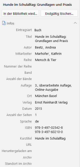 Screenshot von dritte Programmspalte mit den Metadaten in Zotero. Ganz oben steht der Titel "Hunde im Schulalltag: Grundlagen und Praxis". Darunter stehen Informationen wie Eintragsart, Titel, Ator, Mitarbeiter, etc.